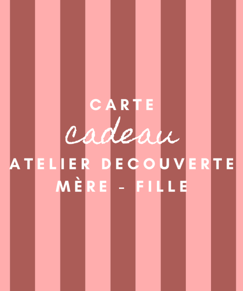 Carte Cadeau atelier mere fille